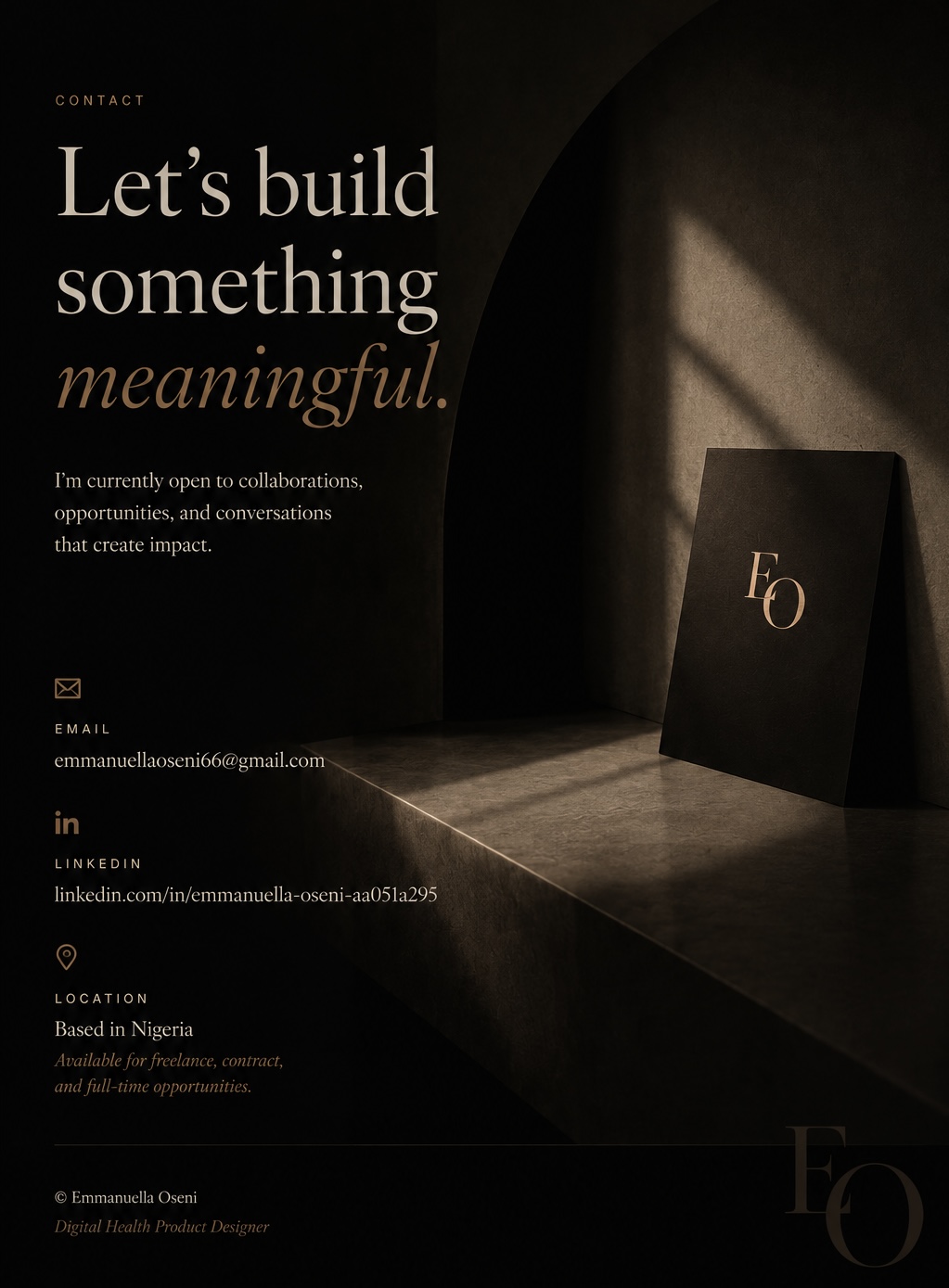 Contact — Let's build something meaningful. Email emmanuellaoseni66@gmail.com · LinkedIn · Based in Nigeria.