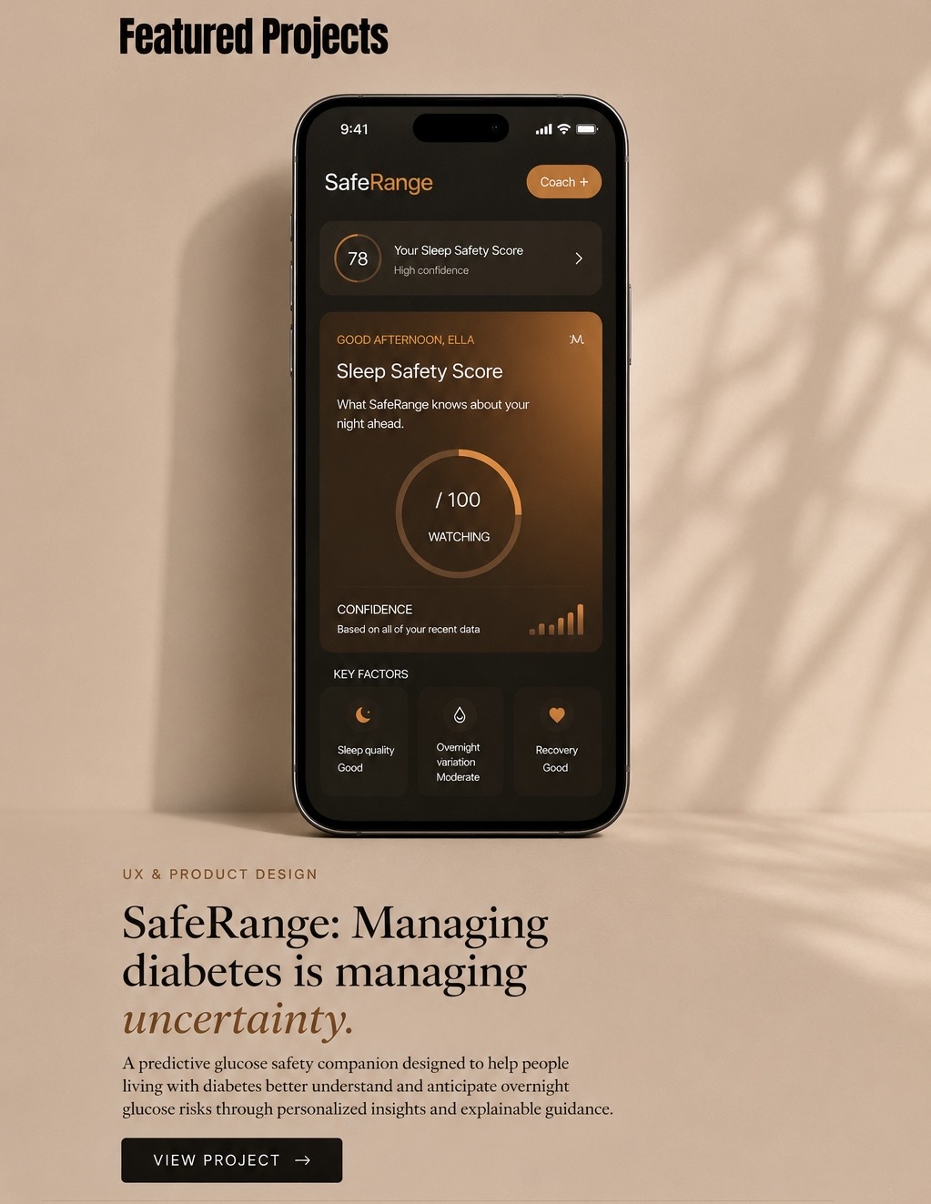 Featured Project — SafeRange: Managing diabetes is managing uncertainty. View project.